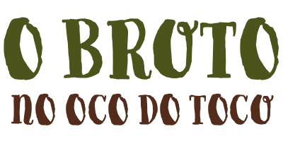O Broto No Oco do Toco
